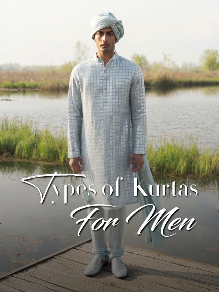 Types Of Kurta For Men