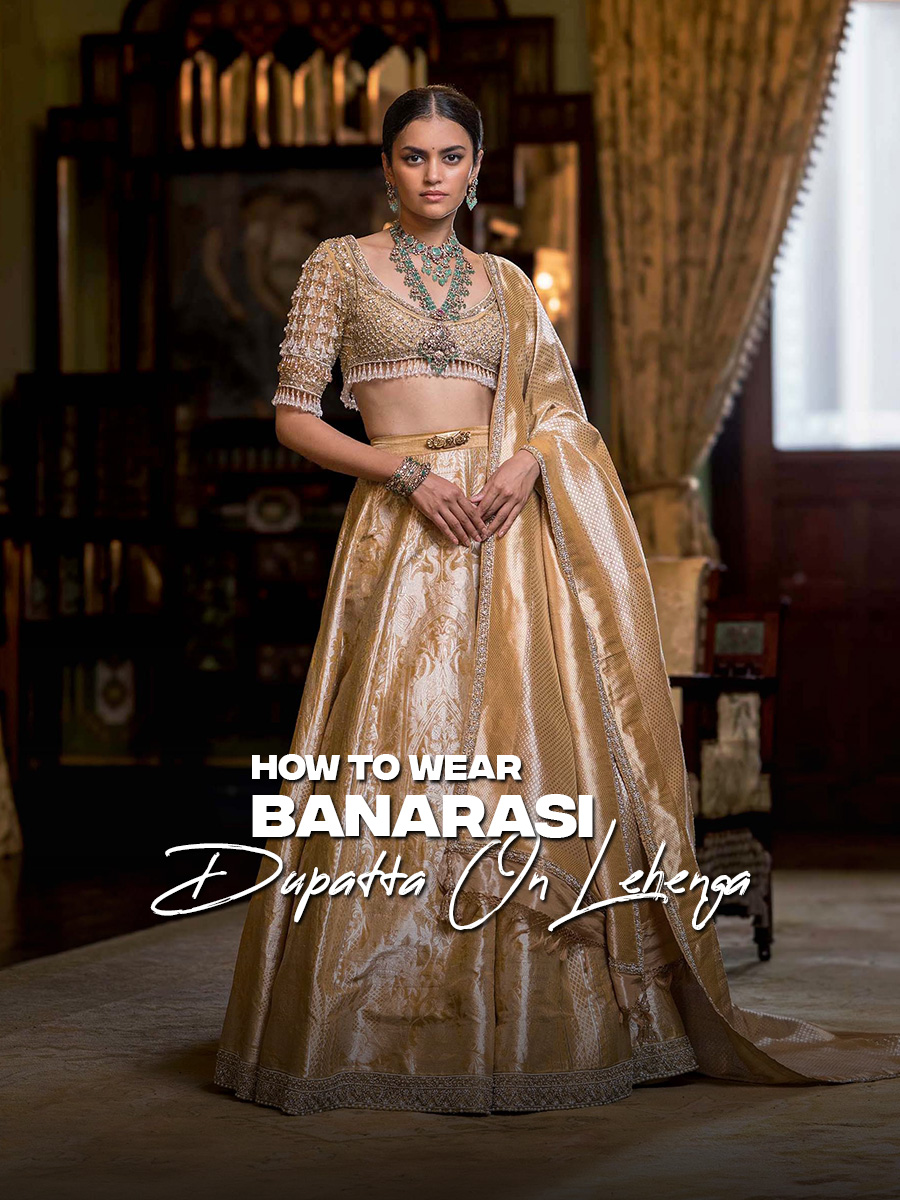 How to wear banarasi dupatta on lehenga