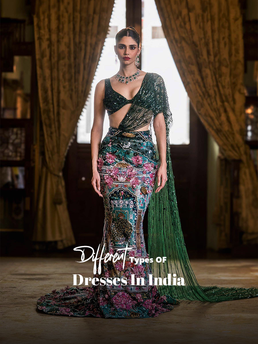 Different Types Of Dresses In India